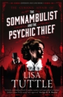 Image for The curious affair of the somnambulist and the psychic thief