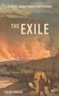 Image for Exile: A novel about Taras Shevchenko