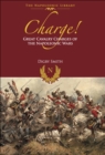 Image for Charge!: Great Cavalry Charges of the Napoleonic Wars