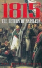 Image for 1815: The Return of Napoleon