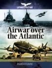 Image for Air war over the Atlantic