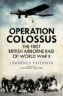 Image for Operation Colossus: The First British Airborne Raid of World War II