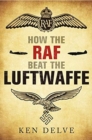 Image for How the RAF beat the Luftwaffe