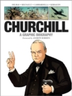 Image for Churchill: A Graphic Biography