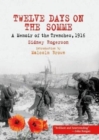 Image for Twelve Days on the Somme
