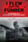 Image for I flew for the Fuhrer
