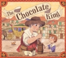 Image for Chocolate King