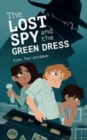 Image for The Lost Spy and the Green Dress