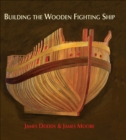Image for Building the Wooden Fighting Ship