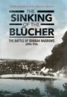 Image for Sinking of the Blucher: The Battle of Drobak Narrows: April 1940