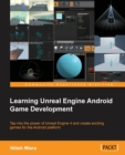 Image for Learning Unreal Engine Android Game Development