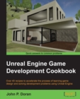 Image for Unreal Engine Game Development Cookbook