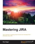 Image for Mastering JIRA
