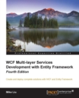 Image for WCF Multi-layer Services Development with Entity Framework - Fourth Edition