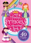 Image for My Princess Colouring Book