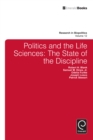Image for Politics and the life sciences: the state of the discipline