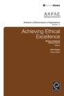 Image for Achieving ethical excellence