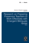 Image for Research on Preparing Preservice Teachers to Work Effectively with Emergent Bilinguals