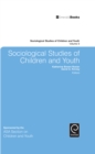 Image for Sociological studies of children and youthVolume 9