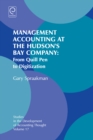 Image for Management accounting at the Hudson&#39;s Bay Company: from quill pen to digitization : volume 17