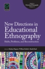 Image for New directions in educational ethnography