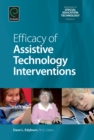 Image for Efficacy of assistive technology interventions : Volume 1