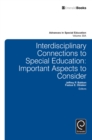 Image for Interdisciplinary connections to special education.