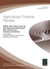 Image for IARFIC 2014: Papers from the 3rd International Agricultural Risk, Finance and Insurance: Agricultural Finance Review