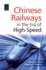 Image for Chinese railways in the era of high speed