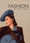 Image for Fashion in the 1940s
