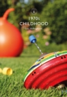Image for 1970s childhood : 859
