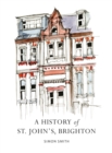 Image for A history of St. John&#39;s, Brighton