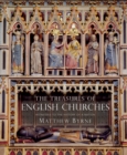 Image for The Treasures of English Churches: Witnesses to the History of a Nation