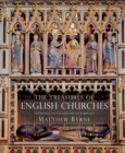 Image for The treasures of English churches  : witnesses to the history of a nation