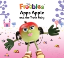 Image for Apps Apple and the Tooth Fairy.