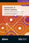 Image for Assessment of mental capacity  : a practical guide for doctors and lawyers