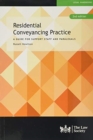 Image for Residential conveyancing practice  : a guide for support staff and paralegals