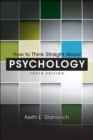 Image for How to think straight about psychology