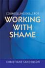 Image for Counselling skills for working with shame