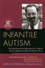 Image for Infantile autism: the syndrome and its implications for a neural theory of behavior
