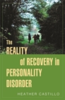 Image for The reality of recovery in personality disorder