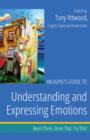 Image for An Aspie&#39;s Guide to Understanding and Expressing Emotions: Been There. Done That. Try This!