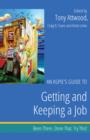 Image for An Aspie&#39;s Guide to Getting and Keeping a Job: Been There. Done That. Try This!