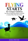 Image for Flying starts for unique children: top tips for supporting children with SEN or autism when they start school
