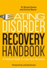 Image for Eating disorder recovery handbook: a practical guide for long-term recovery