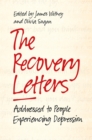 Image for The recovery letters: addressed to people experiencing depression