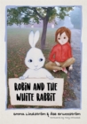 Image for Robin and the white rabbit: a story to help children with autism to talk about their feelings and join in