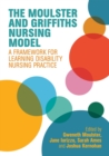 Image for The Moulster and Griffiths nursing model: a framework for learning disability nursing practice