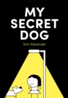 Image for My secret dog