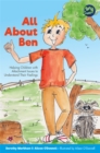 Image for All about Ben: helping children with attachment issues to understand their feelings